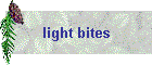 light bites