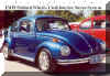 1971 Super Beetle - Lowered, Disc Brakes, EMPI Rims, Polished Running Boards, Strut Support Bar, 1641cc Chromed Engine, Sony Stereo, Pop-Out Rear Windows, Billet Door Window Cranks