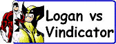 Logan vs Vindicator