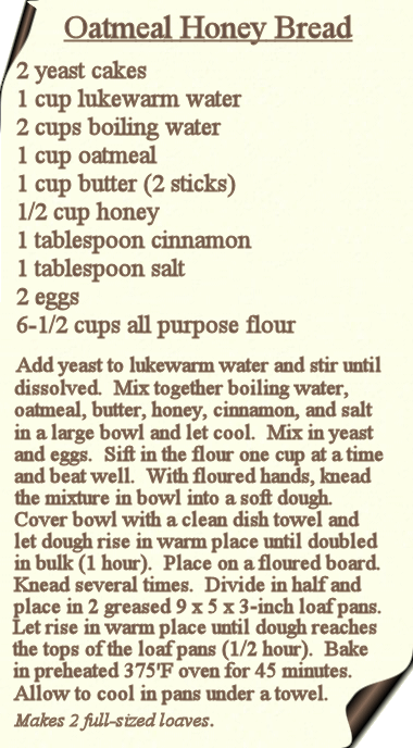 Very sustaining, especially when served with honey