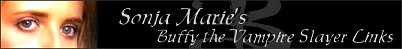 Sonja Marie`s BtVS and A:tS link database