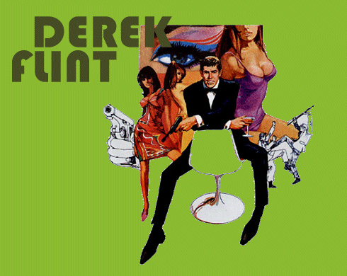 DEREK FLINT - our man flint