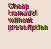 buy tramadol at a cheap price online