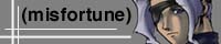 Misfortune Misfortune