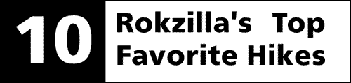 Rokzilla's Top 10 Favorite Trails