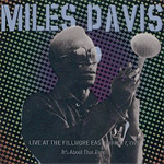 Live at the Fillmore East (March 7, 1970): It's About that Time