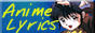 Anime Lyrics