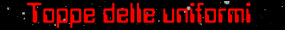Toppe delle uniformi