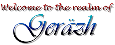 Welcome to the Realm of Gerth'