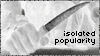 Isolated Popularity