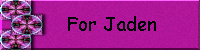 For Jaden