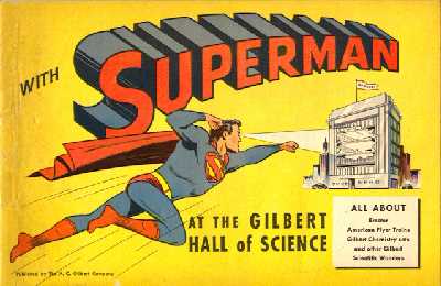 SUPERMAN AT THE GILBERT HALL OF SCIENCE
