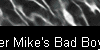 Murder Mike's Bad Boy Site 