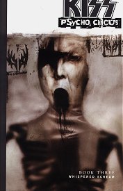 Kiss Psycho Circus- Whispered Scream