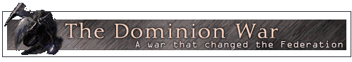 The Dominion War: A War that changed the Federation
