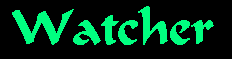 Click here to visit Watcher and be prepared for what you will find out !