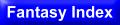 Fantasy Index