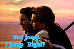 You Jump IJump Right-A webring for Titanic lovers