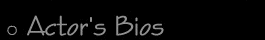 Actor's Bios