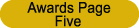Link to Site Awards Page Five