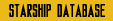 Link to the Starship Database