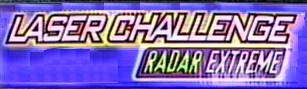 Laser Challenge Radar Extreme