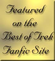 Featured on the Best of Trek Fanfic Site
