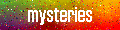 mysteries