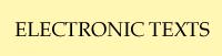 Electronic Texts