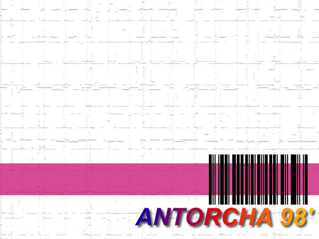 Fondo Movimiento Antorcha 98