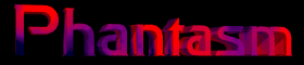 Phantasm