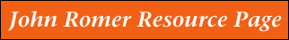 The John Romer Resource Page