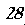 28