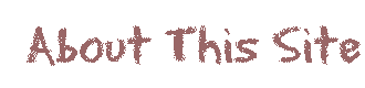 About this site