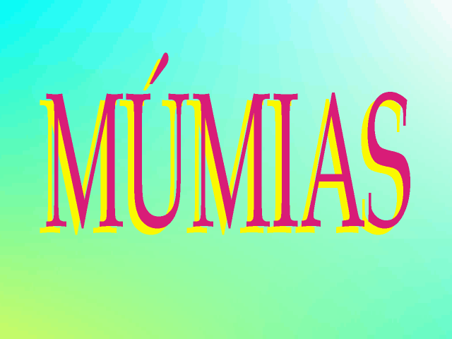 MUMIFICAO
