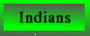 Indians