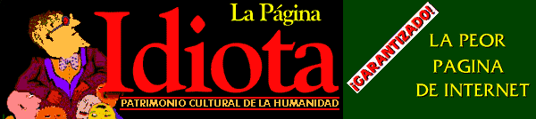 LA PEOR PAGINA DE INTERNET