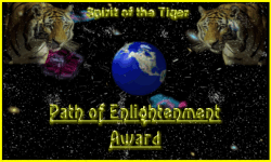 Spirit of the Tiger: Path of Englightenment Award