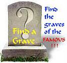 Grave Sites of the Famous