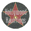 Hollywood Hauntings - True Hollywood Ghosts