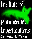Institute of Paranormal Investigations - Texas