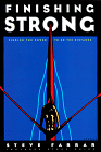 Finishing Strong, by Steve Farrar
