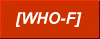 [who-f]