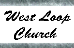 West Loop Church