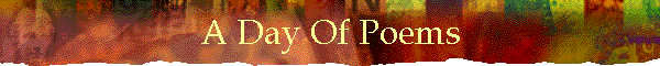 A Day Of Poems