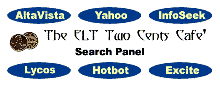 ELT Two
Cents Cafe' - Search Panel