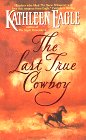 The Last True Cowboy