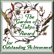 The Garden of Tulips Award for Outstanding Achievement