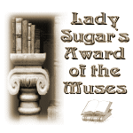 Lady Sugar was so kind as to give me this award.