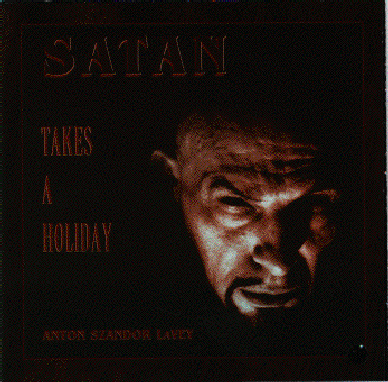 Satan Takes A Holiday
